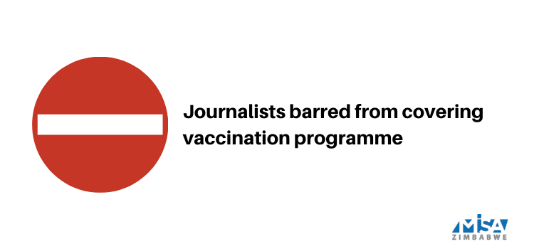 Journalists barred from covering vaccination programme