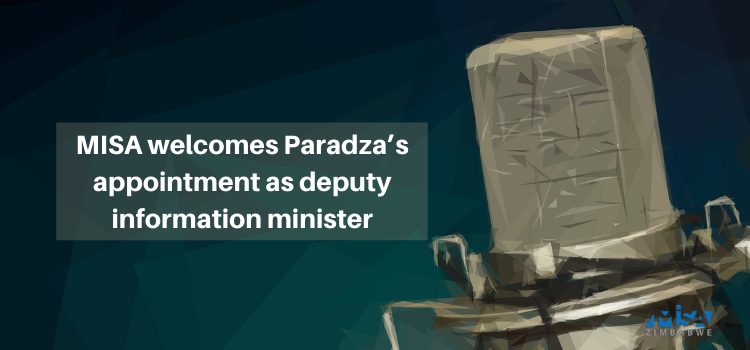 MISA welcomes Paradza’s appointment as deputy information minister