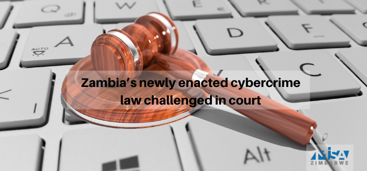 Zambia’s newly enacted cybercrime law challenged in court