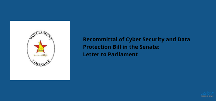 Cybersecurity and Data protection bill, 2021, senate, digital rights, Zimbabwe