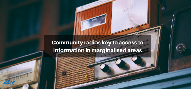 Community radios key to access to information in marginalised areas