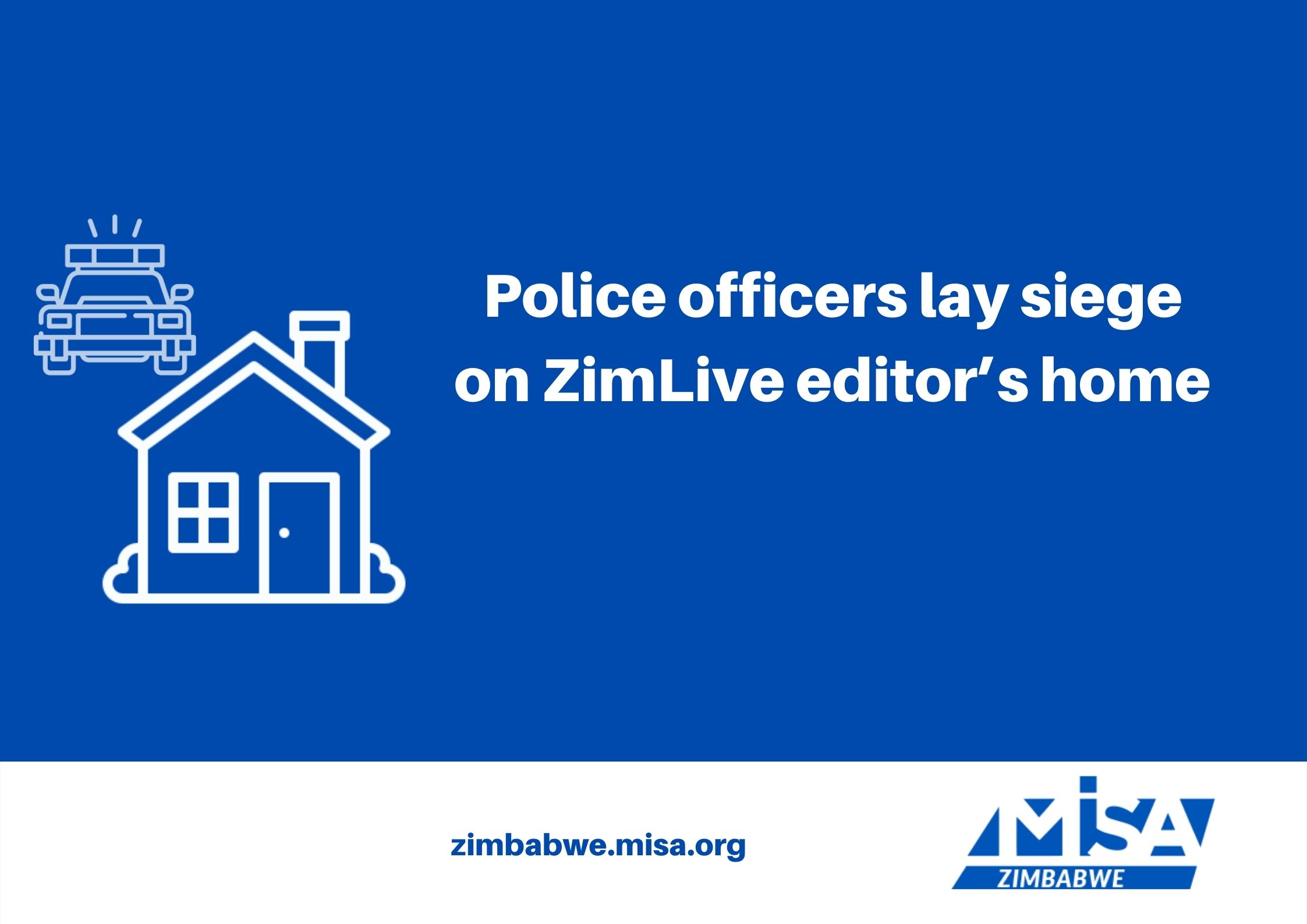Police officers lay siege on ZimLive editor’s home