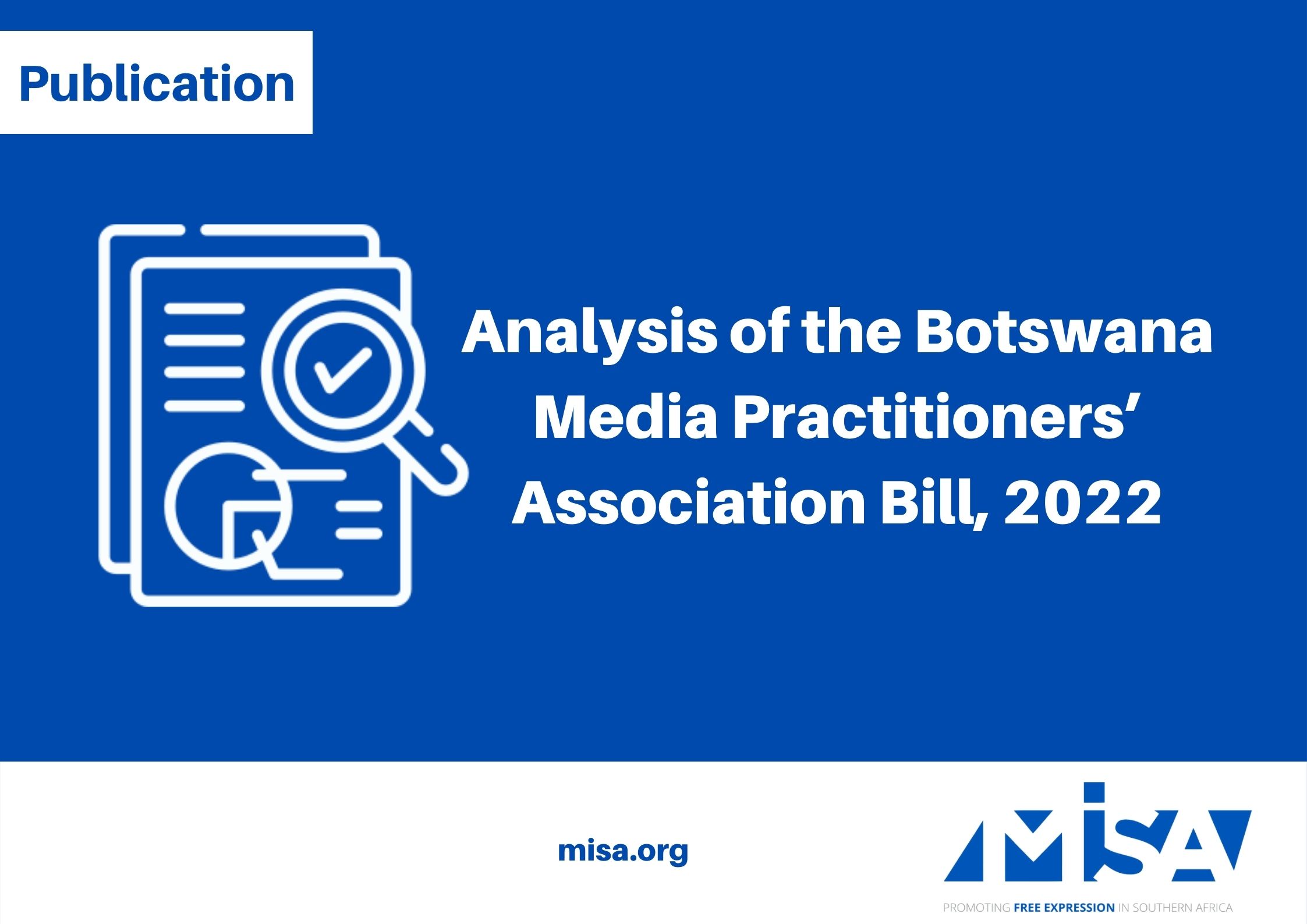 Analysis of the Botswana Media Practitioners’ Association Bill, 2022