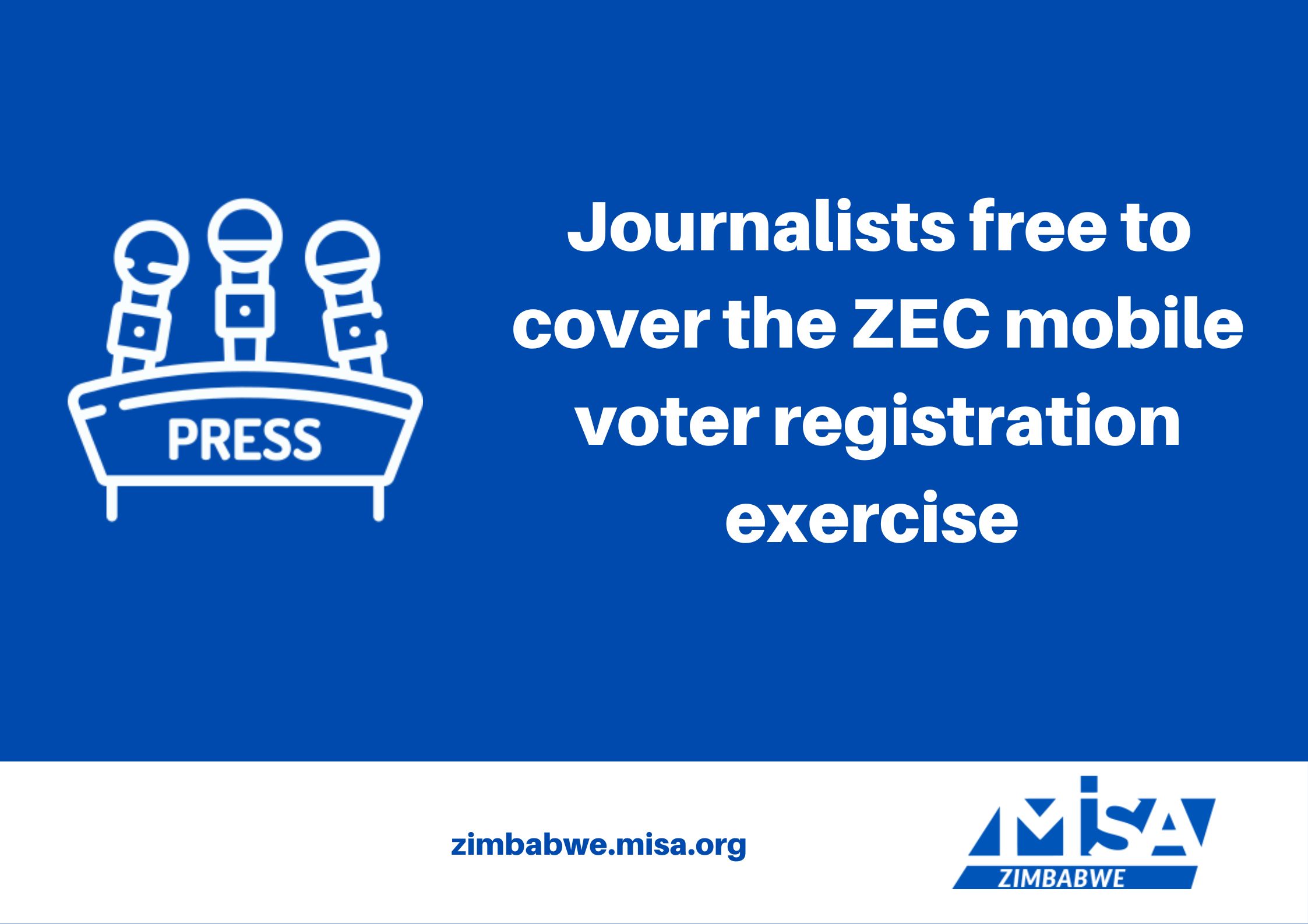 Journalists free to cover the ZEC mobile voter registration exercise 