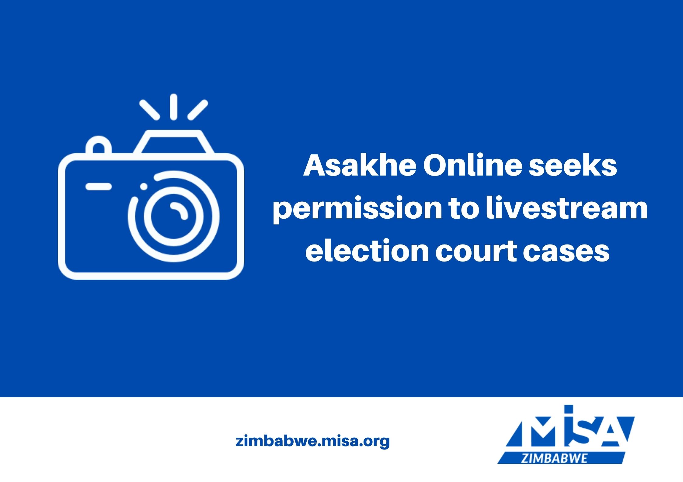Asakhe Online seeks permission to livestream election court cases