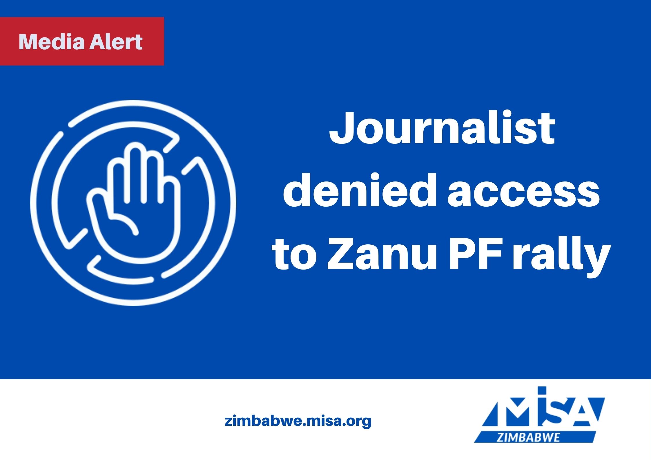 Journalist denied access to Zanu PF rally