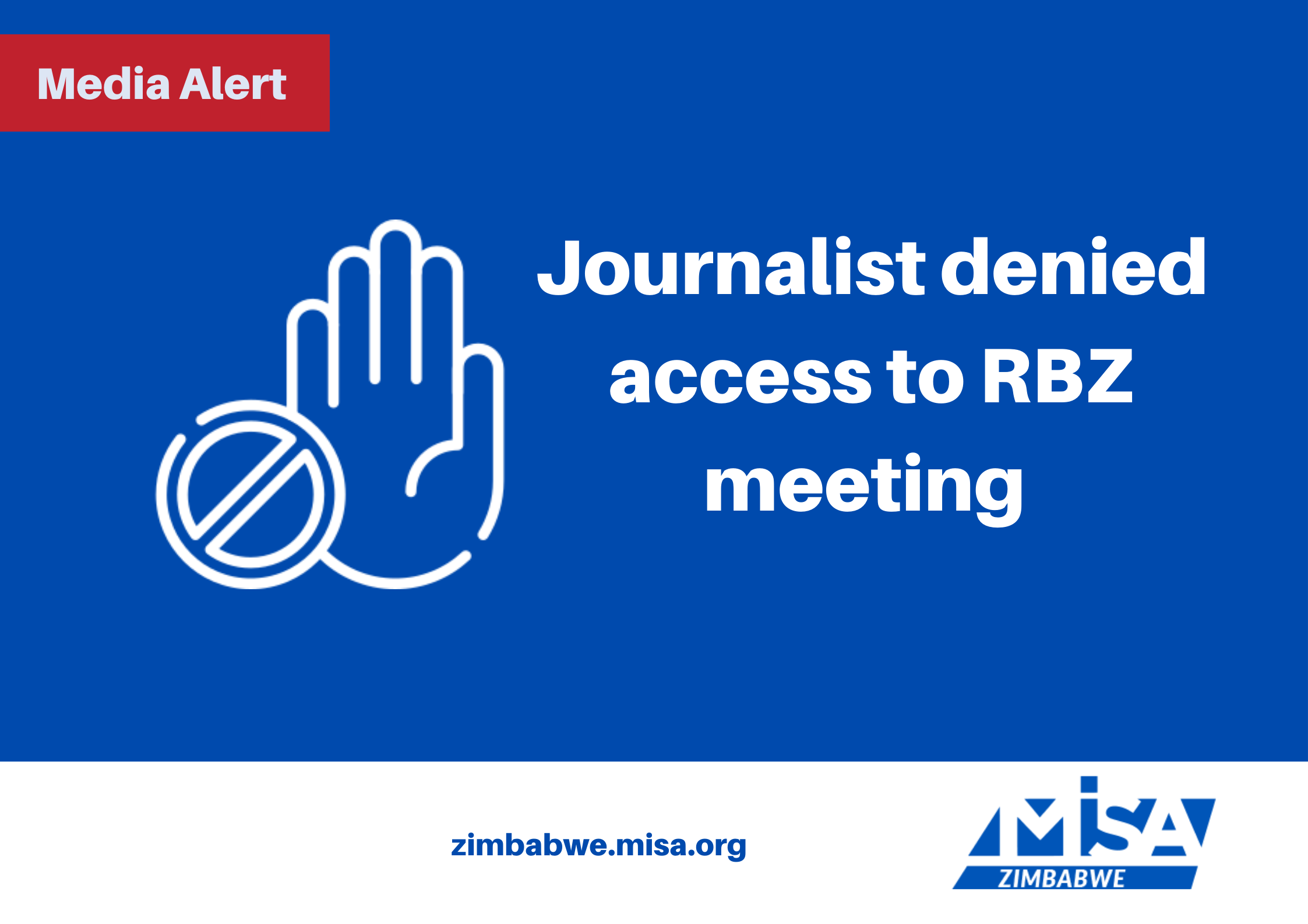 Journalist denied access to RBZ meeting 