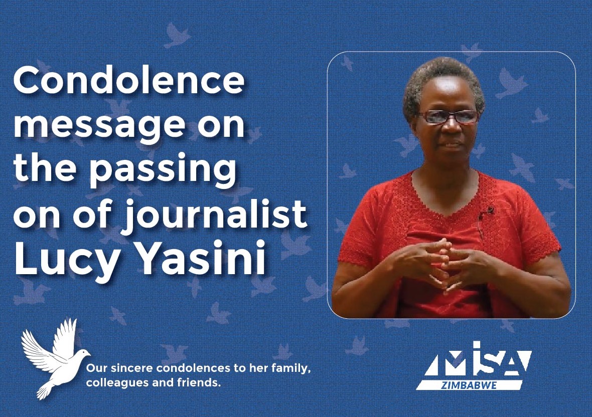 Condolence message on the passing on of journalist Lucy Yasini