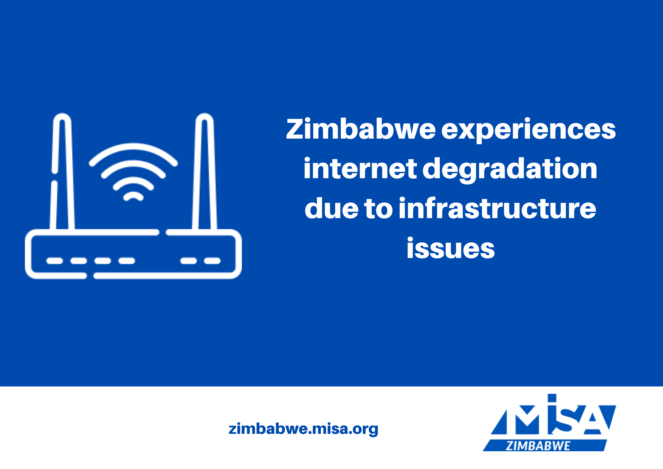 Zimbabwe experiences internet degradation due to infrastructure issues