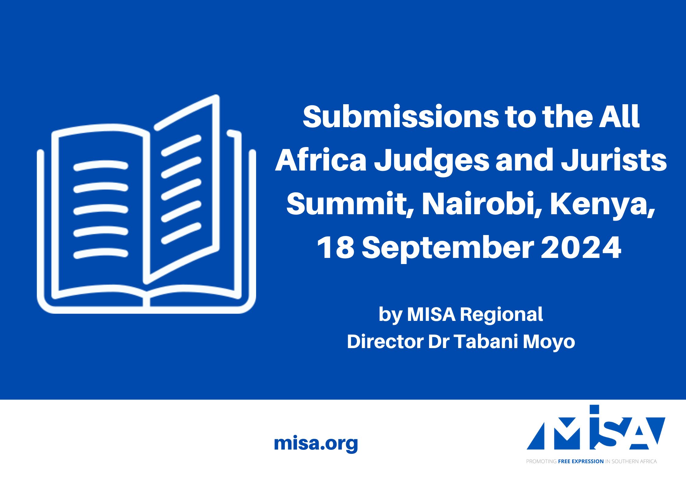 Submissions to the All Africa Judges and Jurists Summit, Nairobi, Kenya, 18 September 2024