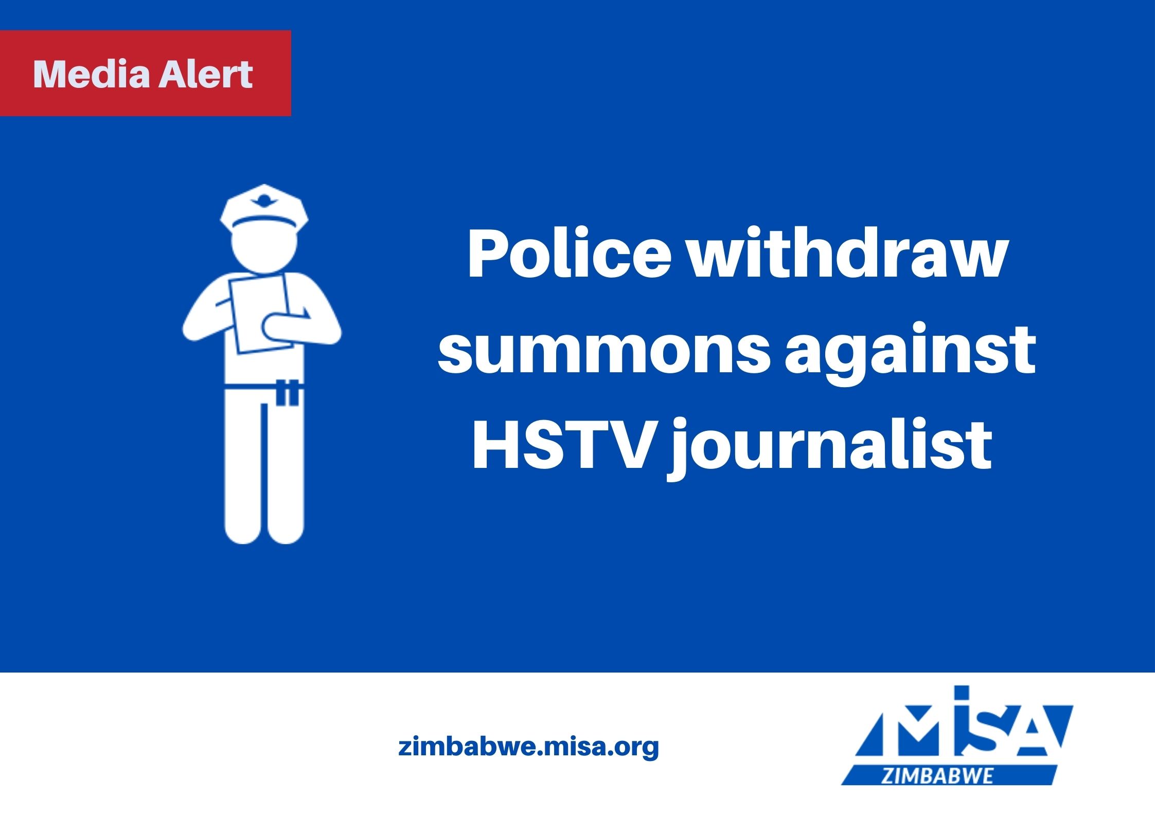 Police withdraw summons against HSTV journalist