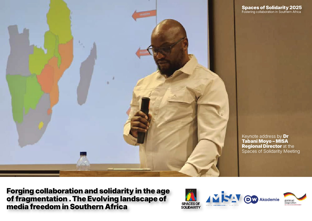 Forging collaboration and solidarity in the age of fragmentation. The Evolving landscape of media freedom in Southern Africa