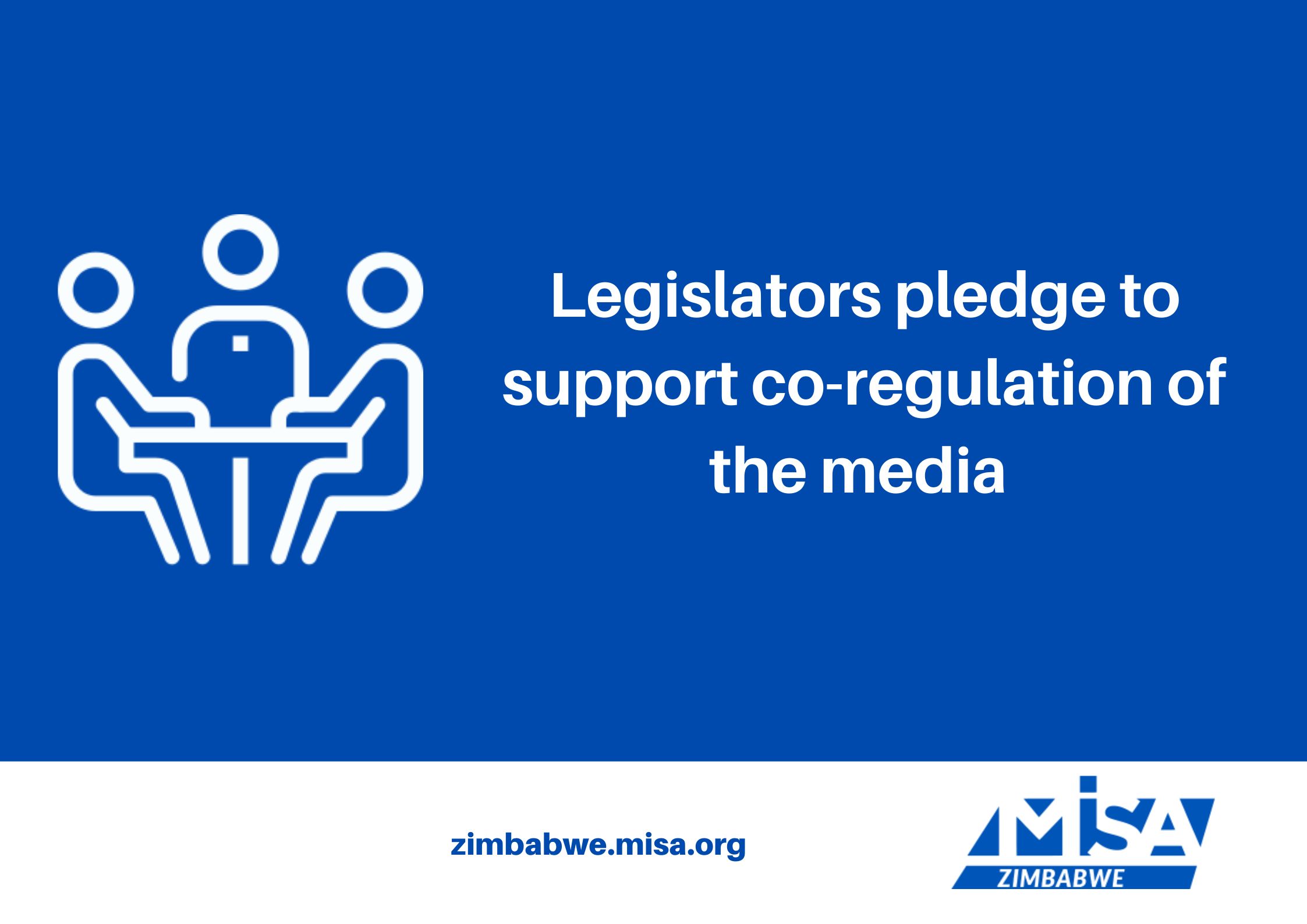 Legislators pledge to support co-regulation of the media