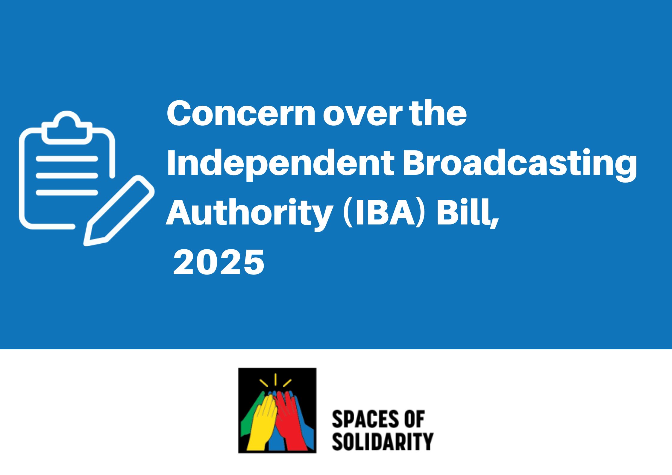 Concern over the Independent Broadcasting Authority (IBA) Bill, 2025